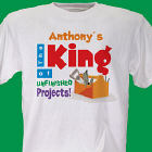 King of Unfinished Projects T-Shirt